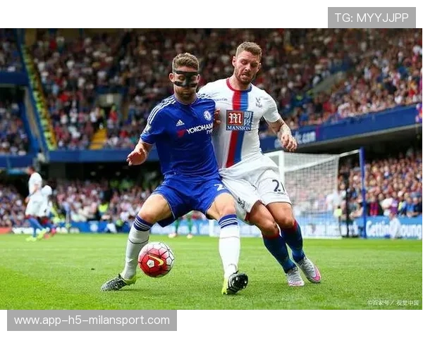 切尔西团队配合默契，整体表现出色，切尔西有谁